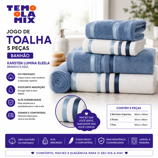 Jogo de Toalhas Banhão 5 Peças Karsten Lumina Eleela Branco e Azul – Maciez, Alta Absorção e Fio Penteado